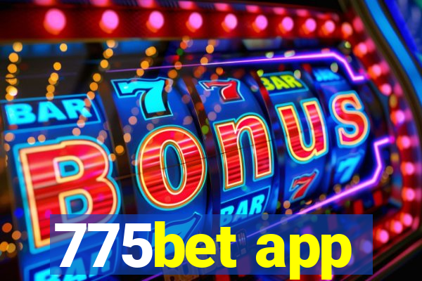 775bet app